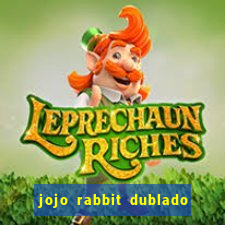 jojo rabbit dublado google drive